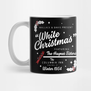 White Christmas Wallace And Davis Haynes Sister Mug